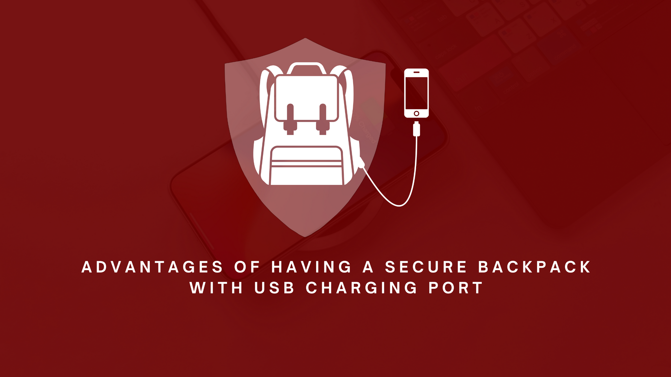 Unlocking the Benefits: Secure Backpack with USB Charging Port | Anti ...